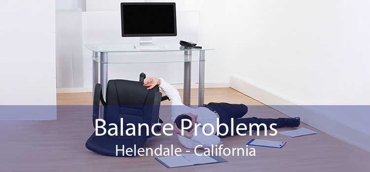 Balance Problems Helendale - California