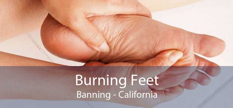 Burning Feet Banning - California
