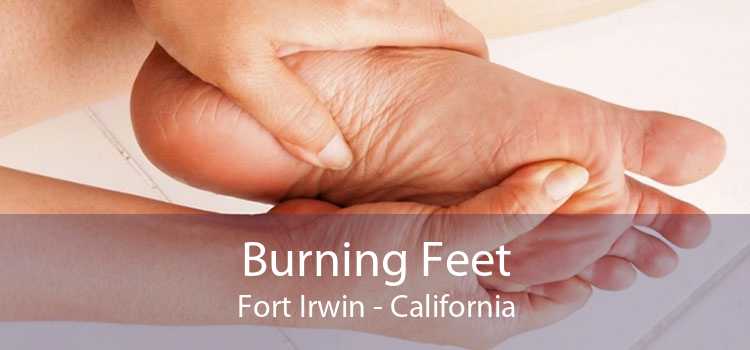 Burning Feet Fort Irwin - California