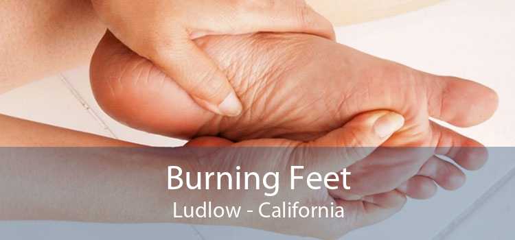 Burning Feet Ludlow - California