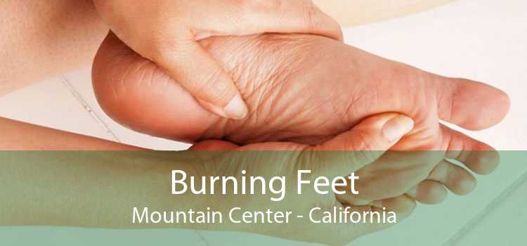 Burning Feet Mountain Center - California