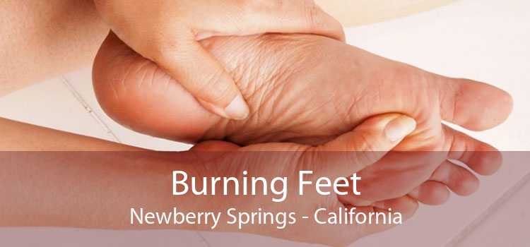 Burning Feet Newberry Springs - California