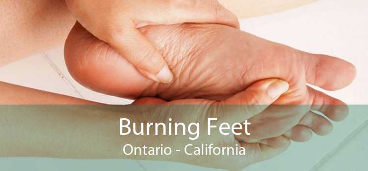 Burning Feet Ontario - California