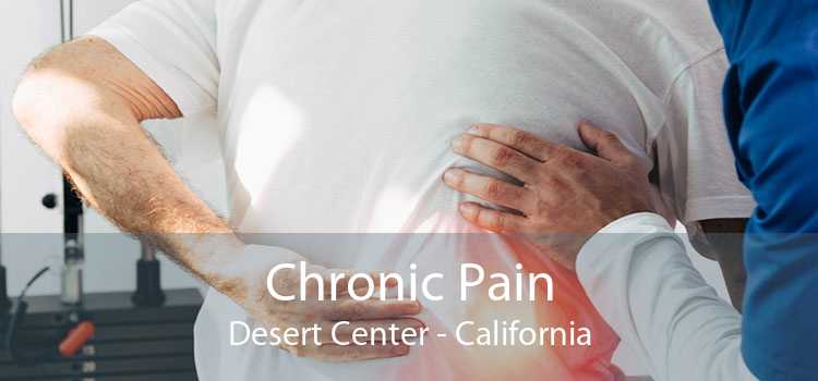 Chronic Pain Desert Center - California