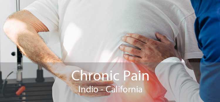Chronic Pain Indio - California