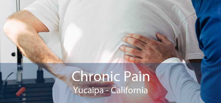 Chronic Pain Yucaipa - California