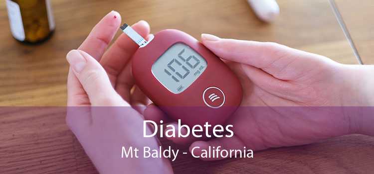 Diabetes Mt Baldy - California