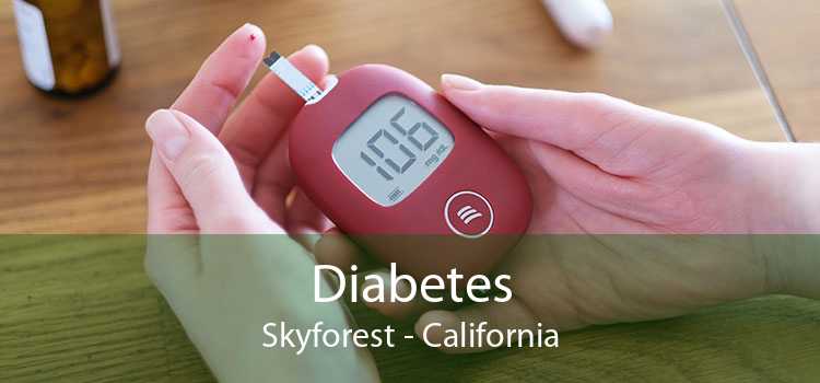 Diabetes Skyforest - California
