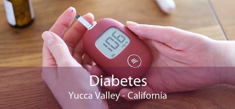 Diabetes Yucca Valley - California