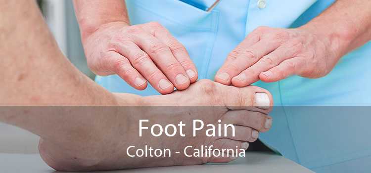 Foot Pain Colton - California