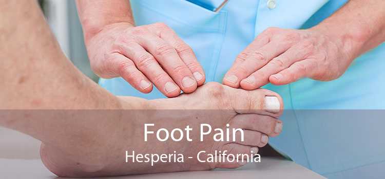 Foot Pain Hesperia - California