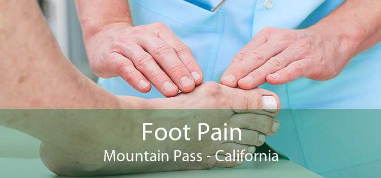 Foot Pain Mountain Pass - California