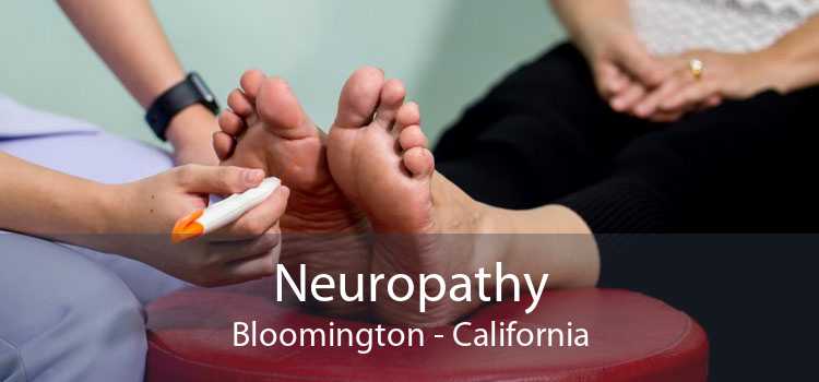 Neuropathy Bloomington - California