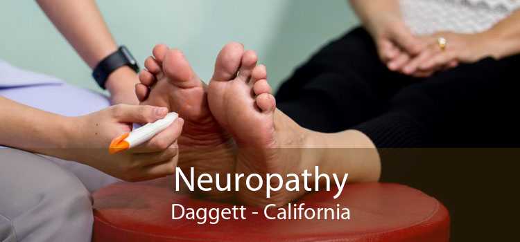Neuropathy Daggett - California