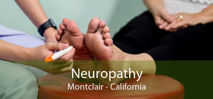 Neuropathy Montclair - California