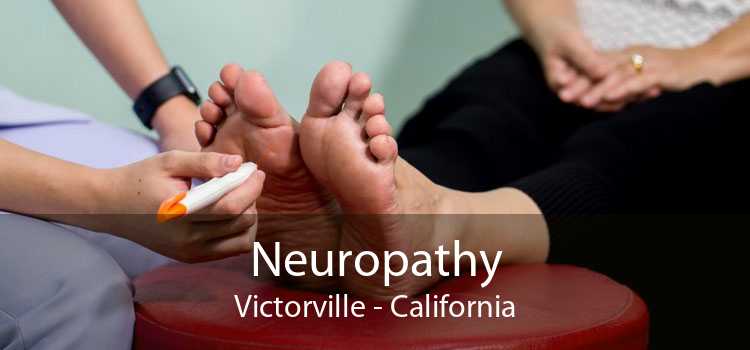 Neuropathy Victorville - California