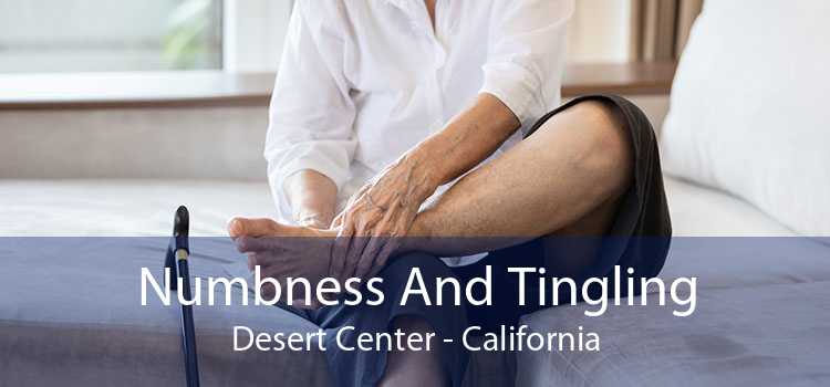 Numbness And Tingling Desert Center - California