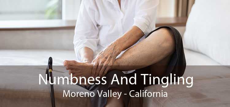 Numbness And Tingling Moreno Valley - California