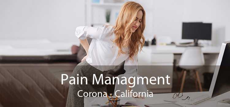 Pain Managment Corona - California